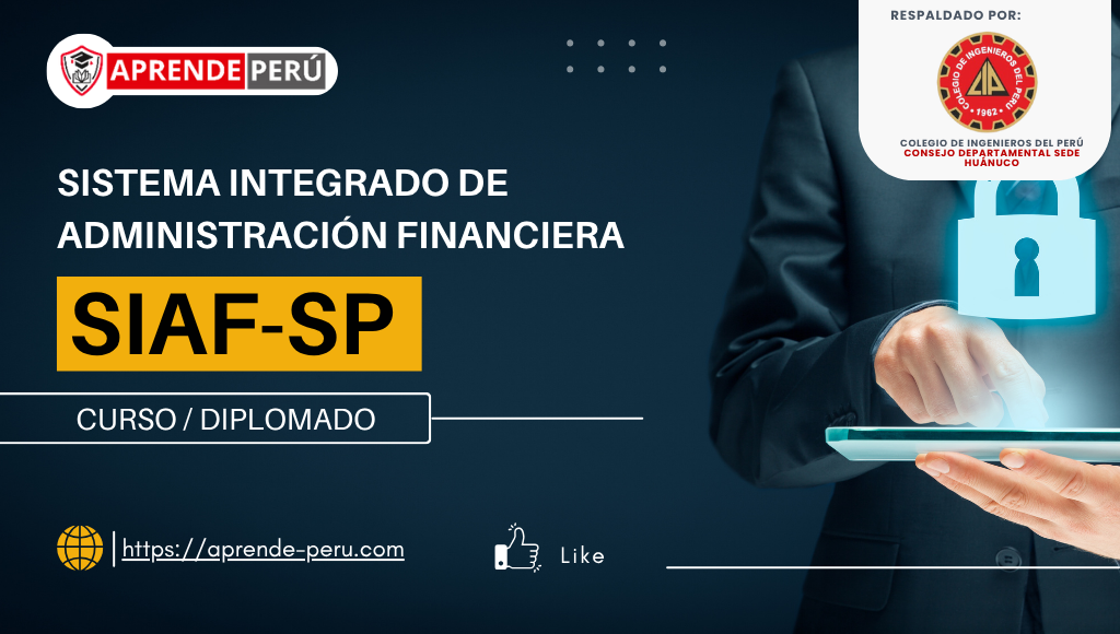 SIAF-SP SISTEMA INTEGRADO DE ADMINISTRACIÓN FINANCIERA PARA LAS ADMINISTRACIONES PÚBLICAS